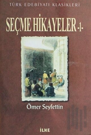 Seçme Hikayeler - 1