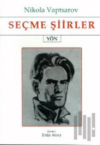 Seçme Şiirler (Nikola Vaptsarov)