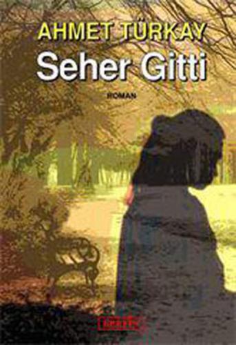 Seher Gitti | Kitap Ambarı