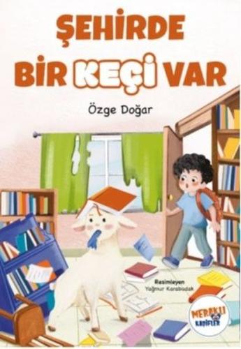 Şehirde Bir Keçi Var | Kitap Ambarı