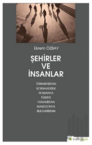 Şehirler ve İnsanlar