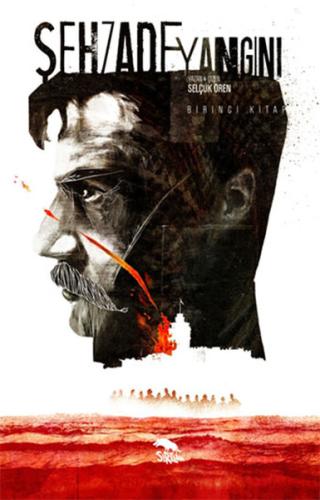 Şehzade Yangını - 1. Kitap