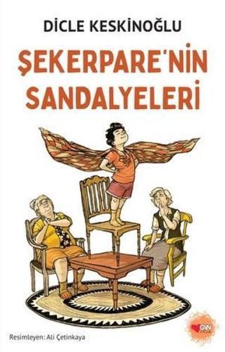 Şekerpare'nin Sandalyeleri | Kitap Ambarı