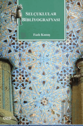 Selçuklular Bibliyografyası