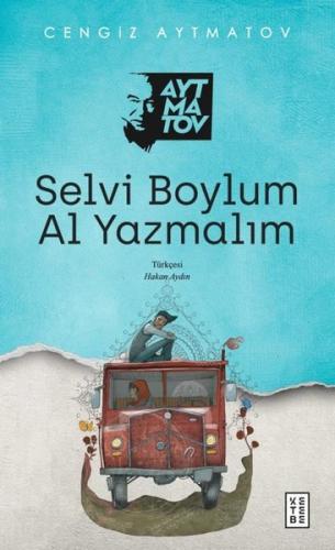 Selvi Boylum Al Yazmalım | Kitap Ambarı