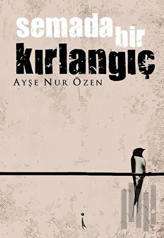 Semada Bir Kırlangıç