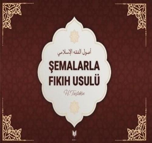 Şemalarla Fıkıh Usulü