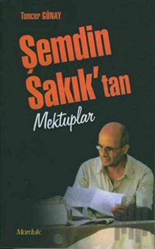 Şemdin Sakık'tan Mektuplar | Kitap Ambarı