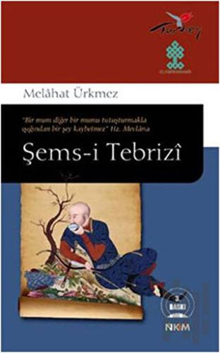 Şems-i Tebrizi | Kitap Ambarı