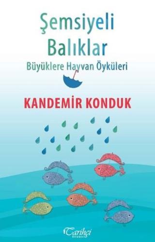 Şemsiyeli Balıklar | Kitap Ambarı