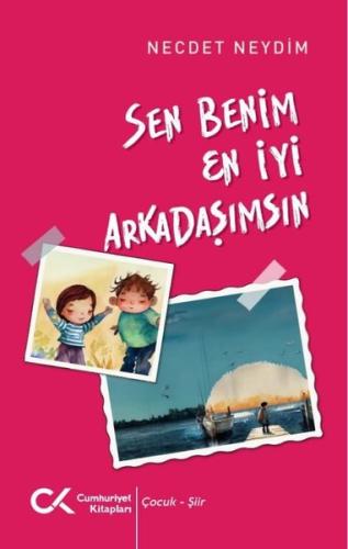 Sen Benim En İyi Arkadaşımsın | Kitap Ambarı