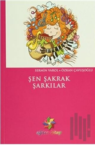 Şen Şakrak Şarkılar