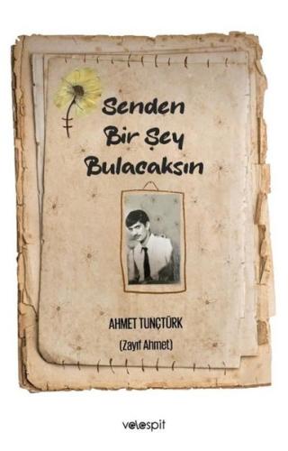 Senden Bir Şey Bulacaksın | Kitap Ambarı