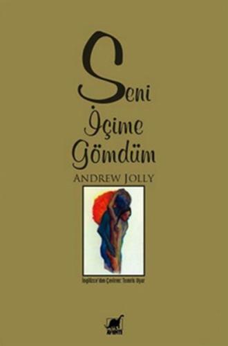 Seni İçime Gömdüm