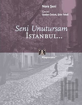 Seni Unutursam İstanbul...