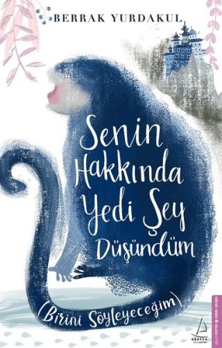 Senin Hakkında Yedi Şey Düşündüm | Kitap Ambarı