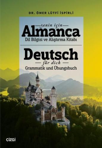 Senin İçin Almanca Dil Bilgisi ve Alıştırma Kitabı - Deutsch Für Dich Grammatik und Übungsbuch