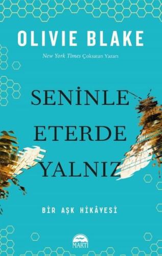 Seninle Eterde Yalnız - Bir Aşk Hikayesi (Ciltli)