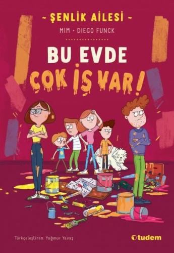 Şenlik Ailesi: Bu Evde Çok İş Var! | Kitap Ambarı