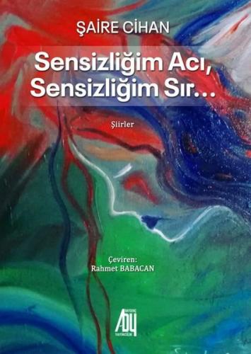 Sensizliğin Acı Sensizliğim Sır