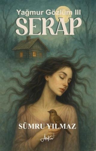 Serap - Yağmur Gözlüm 3
