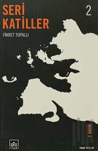 Seri Katiller 2