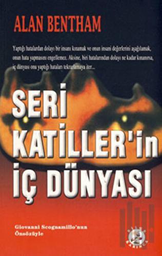 Seri Katiller’in İç Dünyası