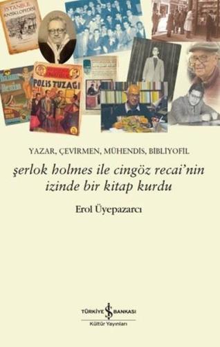 Şerlok Holmes İle Cingöz Recai'nin İzinde Bir Kitap Kurdu