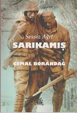 Sessiz Ağıt Sarıkamış