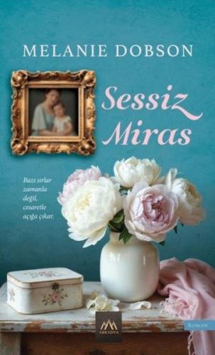 Sessiz Miras | Kitap Ambarı