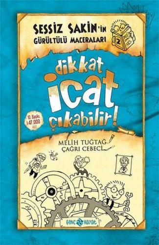 Sessiz Sakin'in Gürültülü Maceraları 2 - Dikkat İcat Çıkabilir!