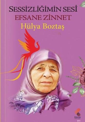 Sessizliğimin Sesi - Efsane Zinnet | Kitap Ambarı