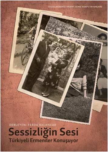 Sessizliğin Sesi: Türkiye Ermenileri Konuşuyor | Kitap Ambarı