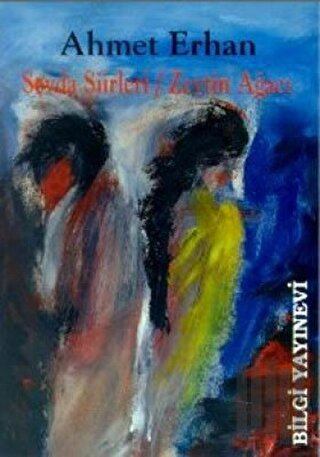 Sevda Şiirleri / Zeytin Ağacı