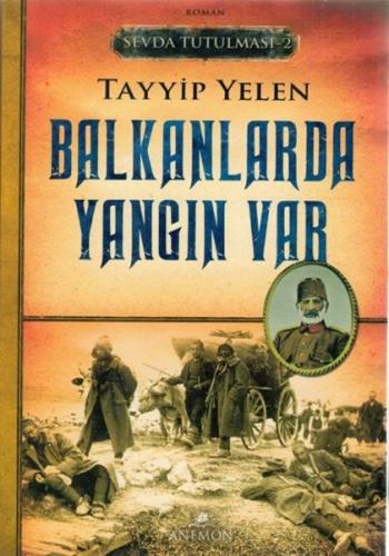 Sevda Tutulması 2 : Balkanlarda Yangın Var | Kitap Ambarı