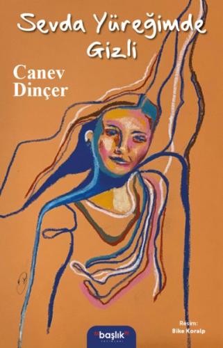 Sevda Yüreğimde Gizli