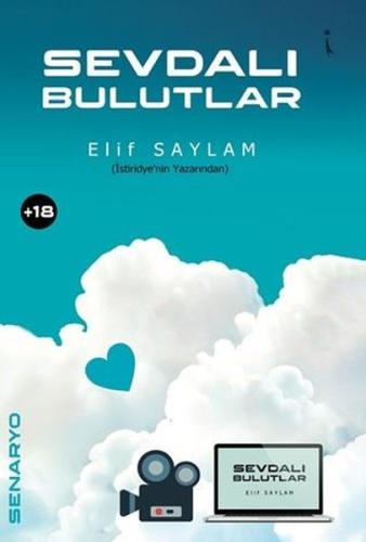 Sevdalı Bulutlar - Senaryo
