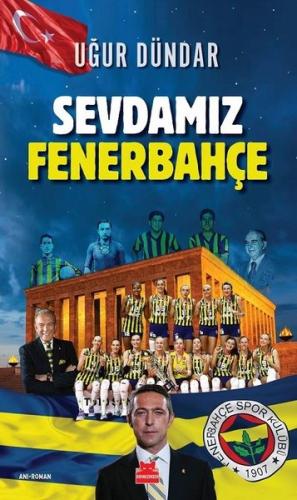 Sevdamız Fenerbahçe | Kitap Ambarı