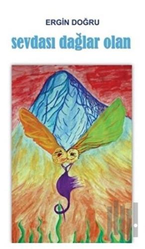 Sevdası Dağlar Olan