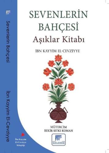 Sevenlerin Bahçesi | Kitap Ambarı