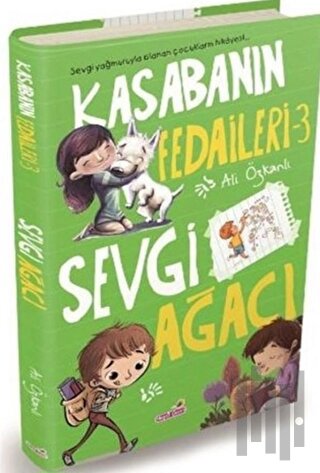 Kasabanın Fedaileri 3 - Sevgi Ağacı