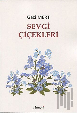 Sevgi Çiçekleri