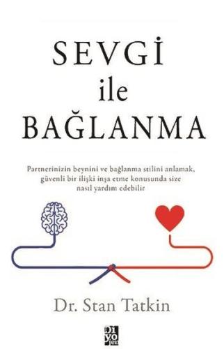 Sevgi ile Bağlanma