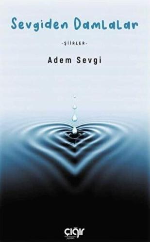 Sevgiden Damlalar | Kitap Ambarı