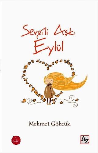 Sevgili Aşk: Eylül | Kitap Ambarı