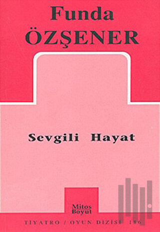 Sevgili Hayat