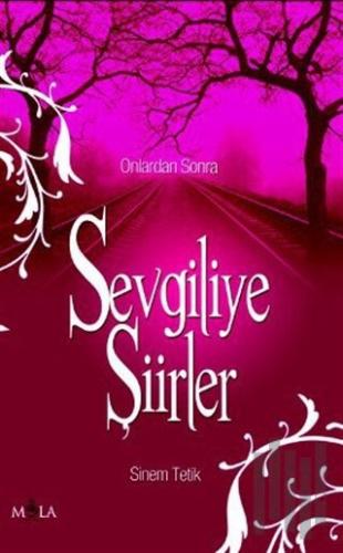 Sevgiliye Şiirler