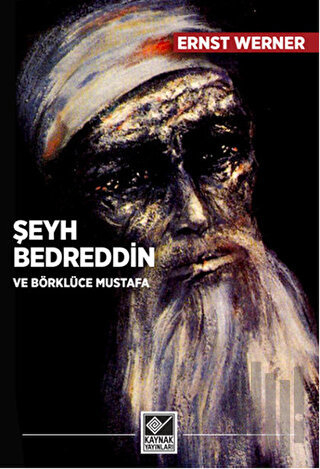 Şeyh Bedreddin ve Börklüce Mustafa | Kitap Ambarı