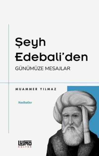 Şeyh Edebali'den Günümüze Mesajlar | Kitap Ambarı