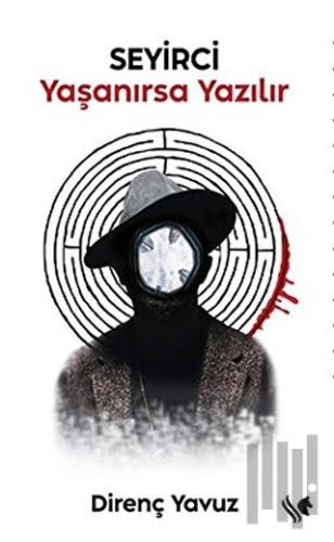 Seyirci - Yaşanırsa Yazılır